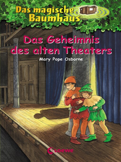 Title details for Das Geheimnis des alten Theaters by Mary Pope Osborne - Available